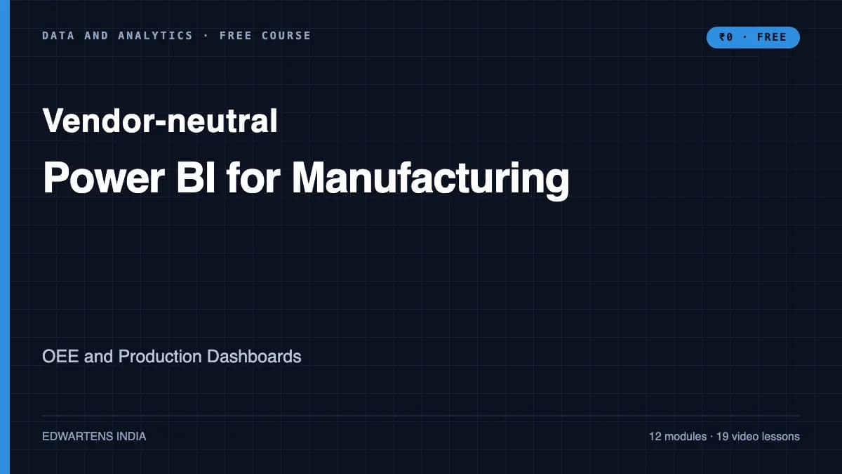Power BI for Manufacturing: OEE and Production Dashboards course cover