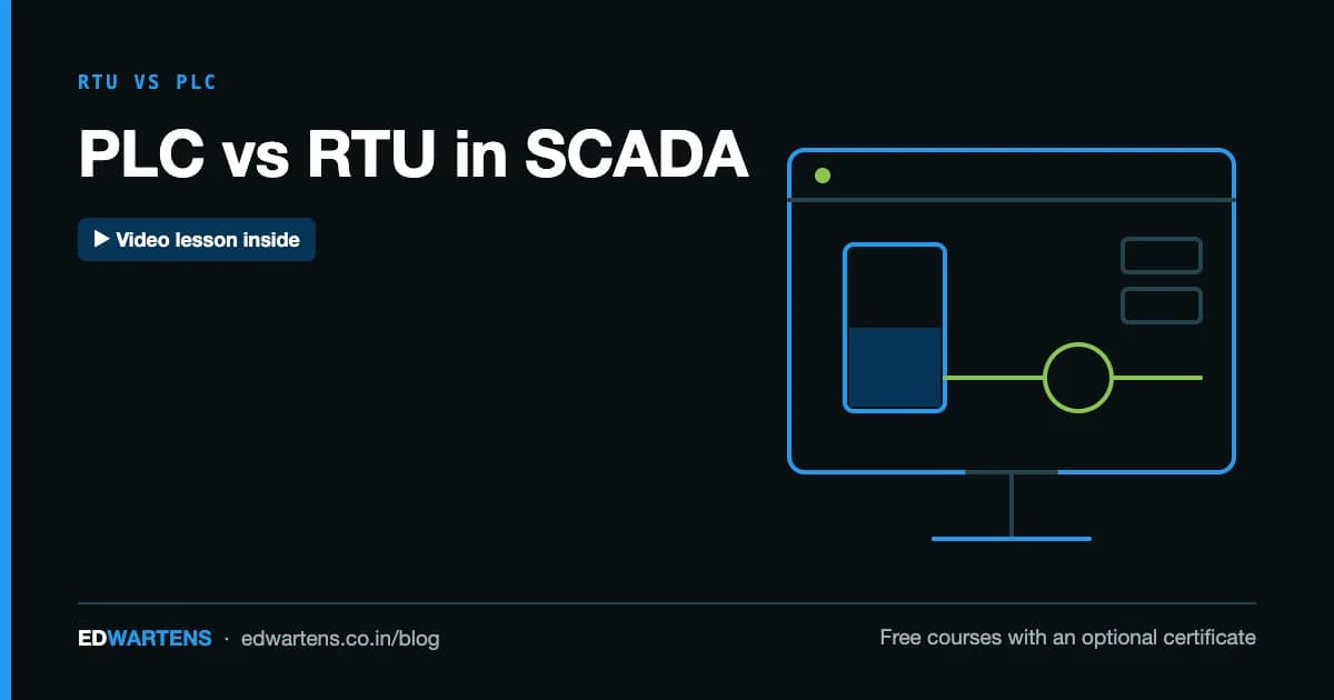 PLC vs RTU in SCADA: Differences, Uses and How to Choose