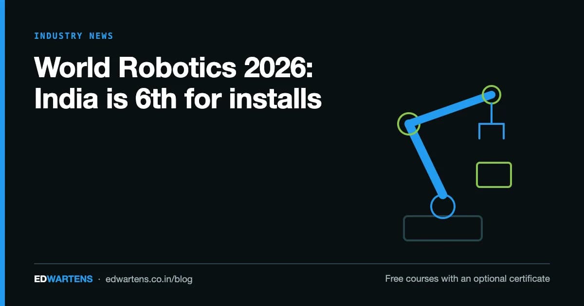 World Robotics 2026: India Is Now 6th for Robot Installs