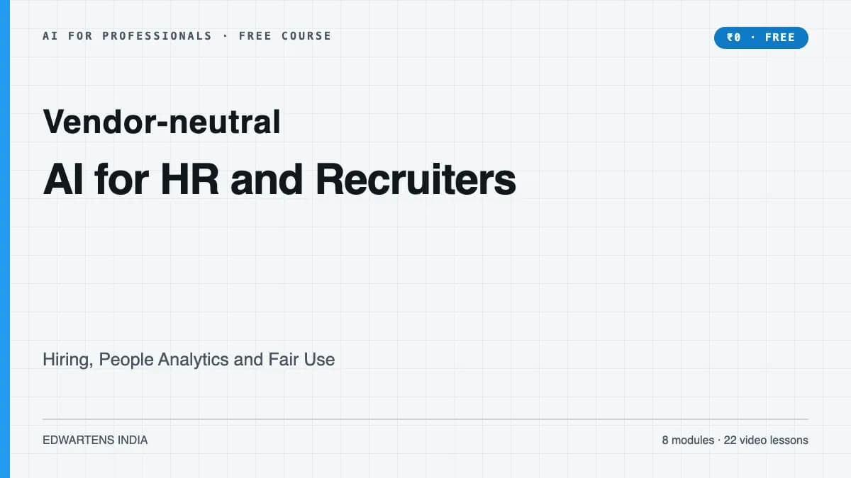 AI for HR and Recruiters: Hiring, People Analytics and Fair Use free course cover
