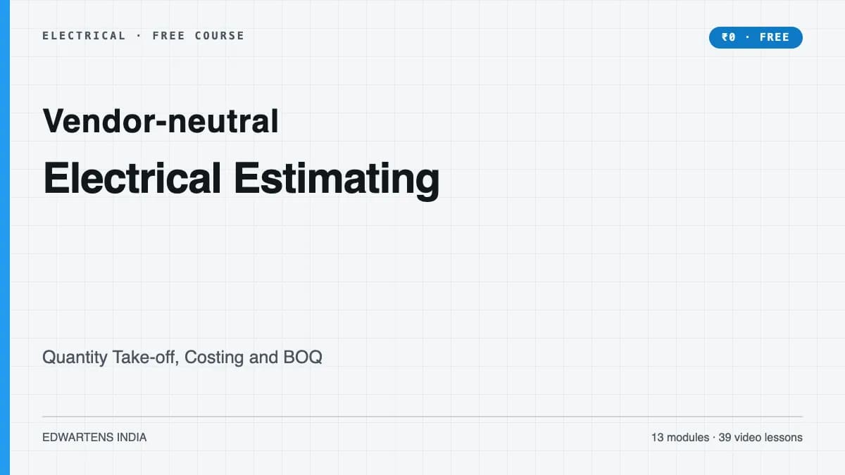 Electrical Estimating: Quantity Take-off, Costing and BOQ free course cover