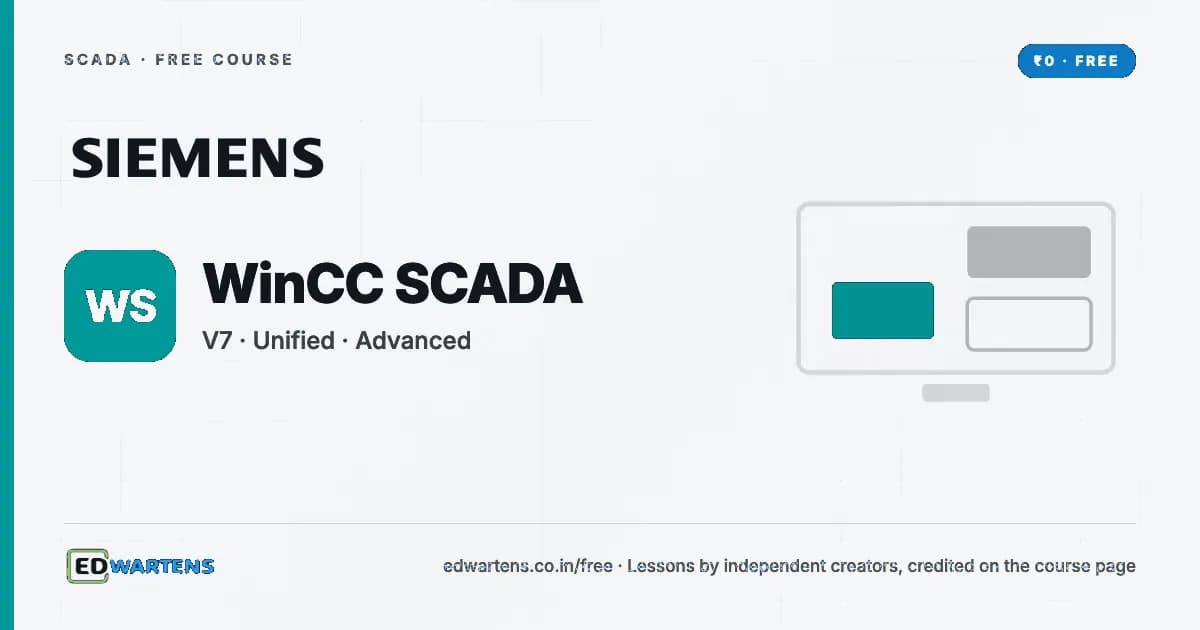 Siemens WinCC SCADA: V7, Unified and Advanced free course cover