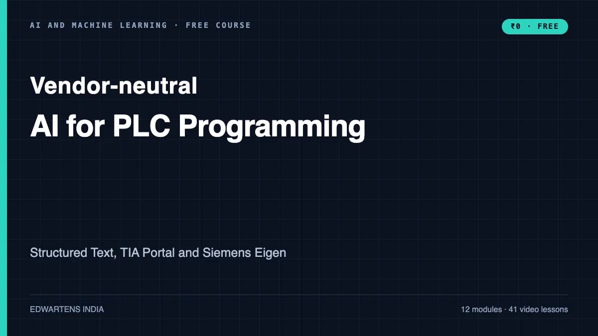 AI for PLC Programming: Structured Text, TIA Portal and Siemens Eigen course cover