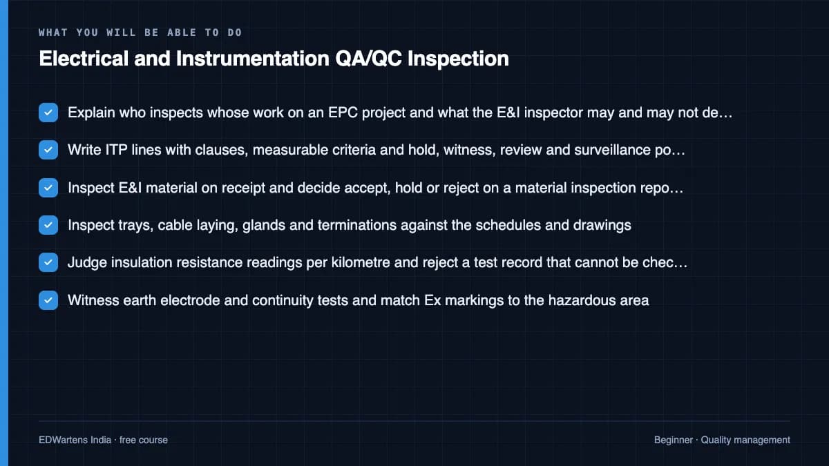 Electrical and Instrumentation QA/QC Inspection: What you will be able to do
