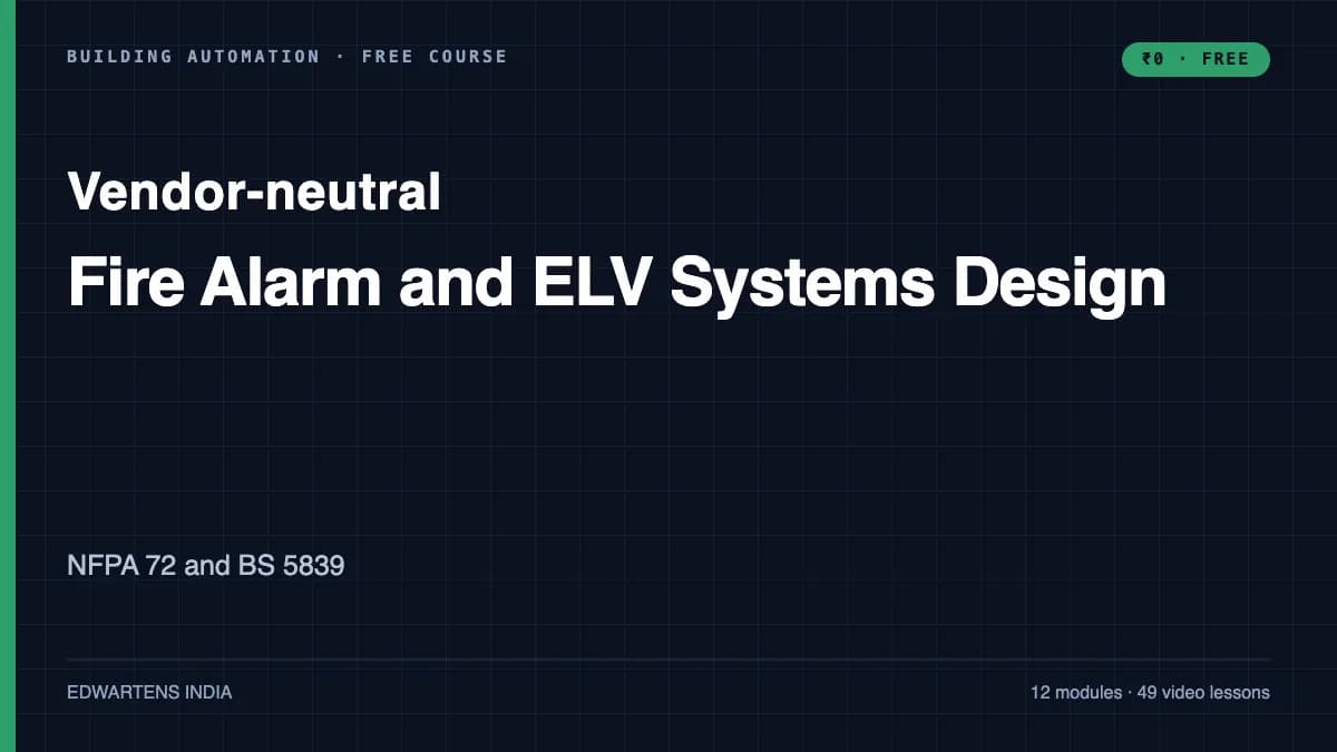 Fire Alarm and ELV Systems Design: NFPA 72 and BS 5839 course cover
