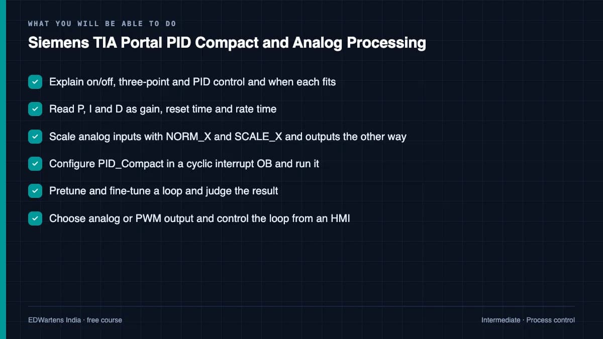 Siemens TIA Portal PID Compact and Analog Processing: What you will be able to do