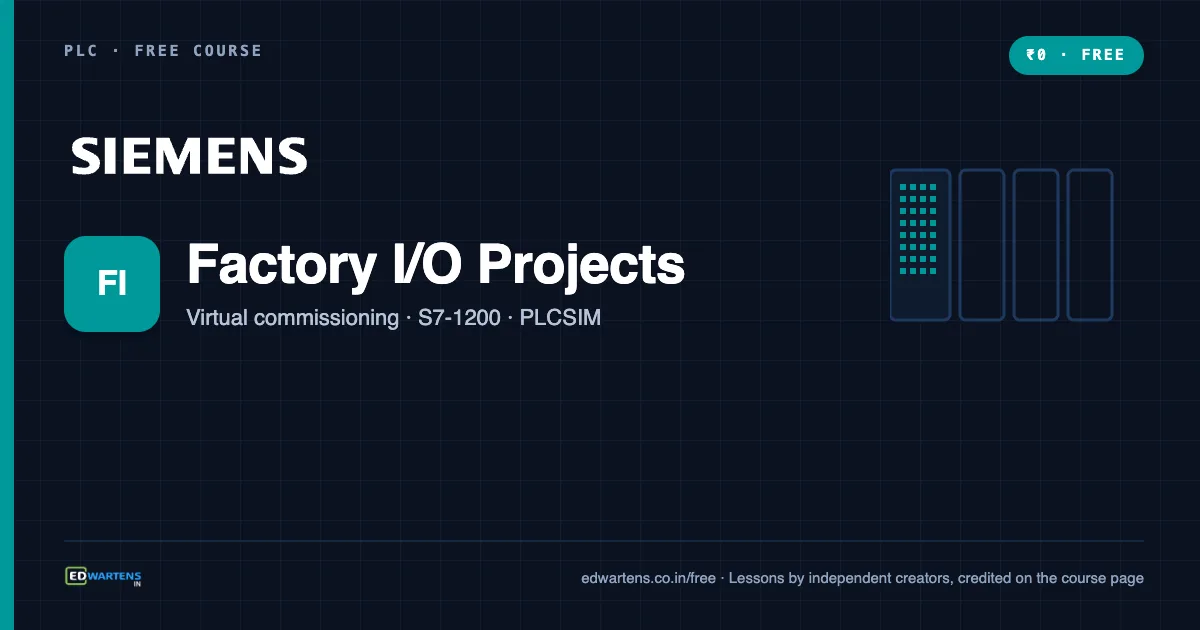 Siemens TIA Portal with Factory I/O: Virtual Commissioning Projects free course cover